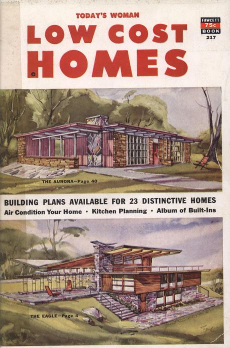 1950s House Plans as seen in "Today's Woman" magazine: Low Cost Homes from 1954. 