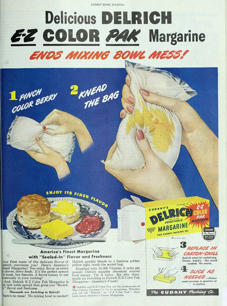 1940s vintage ad: Cudahy's Delrich brand of margarine used a "color berry" to color its white vegetable-based margarine yellow. This 1948 advertisement demonstrates how to color the margarine inside the package