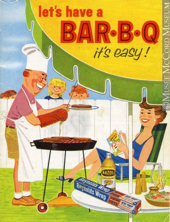 1950s vintage advertising for Reynolds Wrap featuring an illustration of a couple having a barbeque outside while dad grills and kids looks over the fence