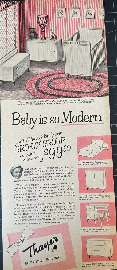 1950s vintage ad: 1950s Thayer advertisement for baby furniture ("Better living for babies"). "Baby is so Modern". 