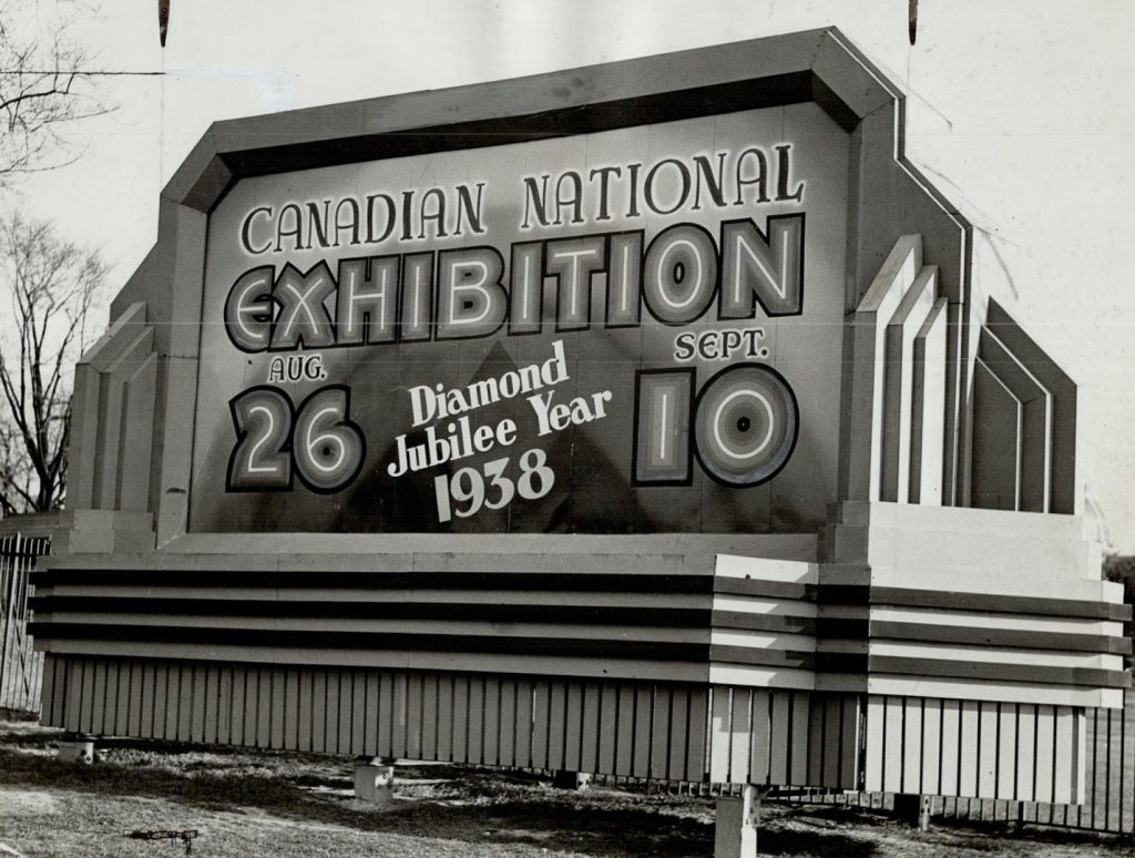 1930s vintage sign: This sign, of the new glowing type, invites all to the 1938 Canadian National Exhibition-Diamond Jubilee Year 1938