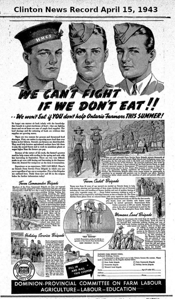 1940s vintage advertisement during WW2 asking young women in Ontario Canada to come and work on the farms to help feed the soldiers overseas. April 15th, 1943 Recruitment Ad: "WE CAN'T FIGHT IF WE DON'T EAT!!"..."We won't Eat if YOU don't help Ontario Farmers THIS SUMMER!"