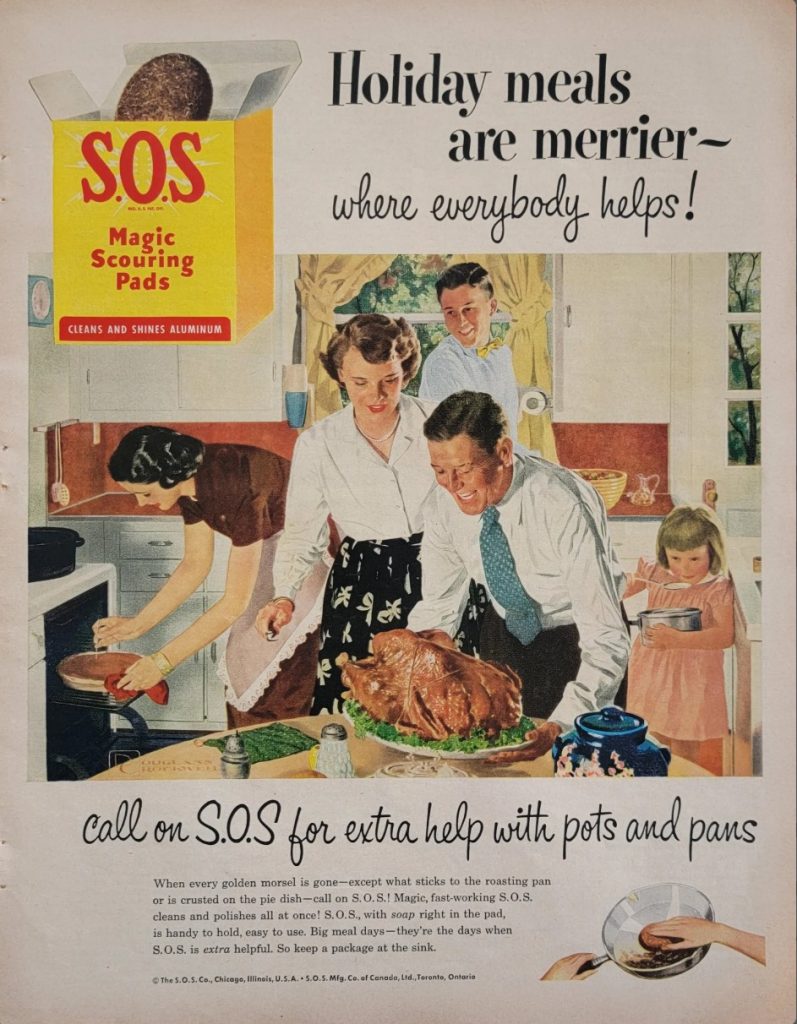 1950s vintage advertisement: 1951 S.O.S. Scouring Pads featuring a 1950s family in the kitchen with their Thanksgiving Turkey and other dishes and desserts for dinner.