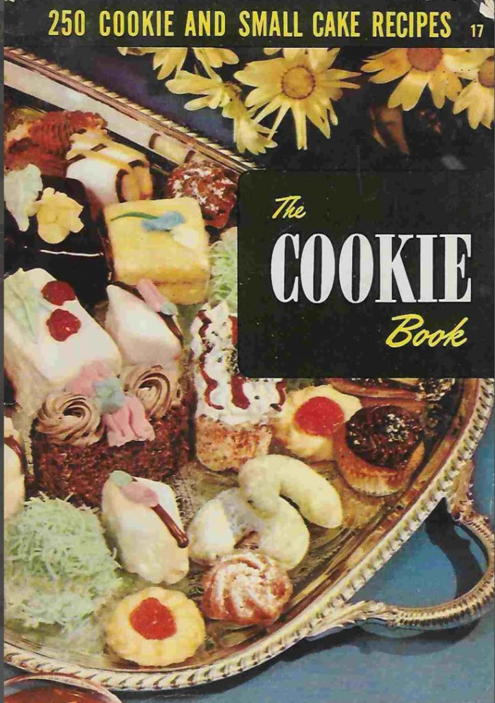 Vintage Christmas Baking Recipes: 1955 "The Cookie Book - Culinary Arts Institute. 250 cookie & small cake recipes"