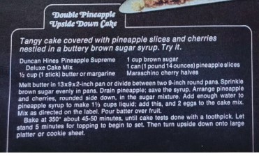 1968 Duncan Hines advertisement for various Upside Down Cakes, like deep chocolate and a recipe for Double Pineapple Upside Down Cake